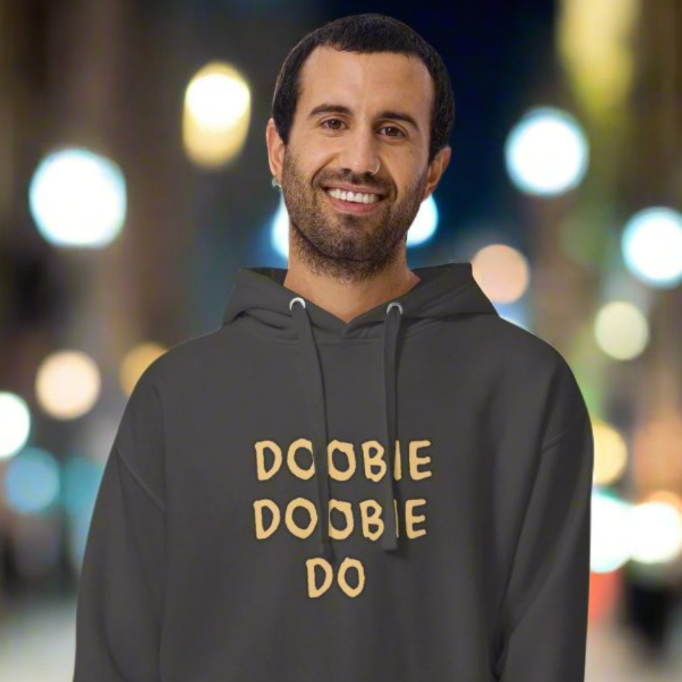 Doobie Doobie Do Unisex Hoodie